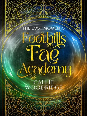 cover image of Foothills Fae Academy
